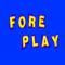 Fore Play